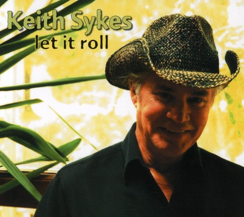 Keith Sykes: Let It Roll - COMPACT DISCS