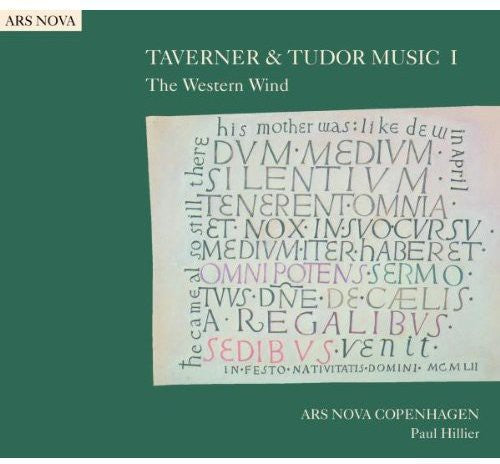 Taverner / Tye / Ars Nova Copenhagen / Hillier: Taverner & Tudor Music 1