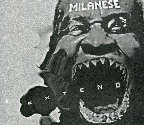 Milanese: Extend - COMPACT DISCS