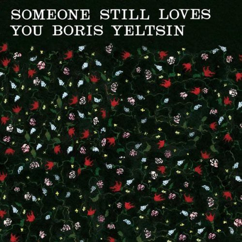 Someone Still Loves You Boris Yeltsin: Broom