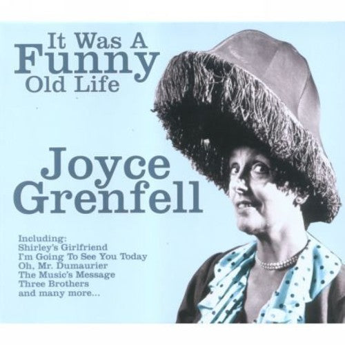 Grenfell, Joyce: It Was a Funny Old Life
