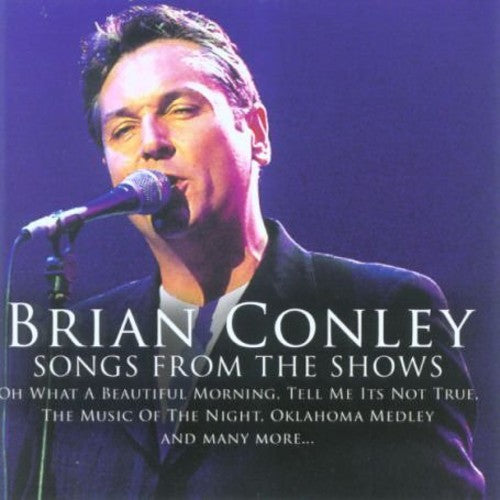 Conley, Brian: Songs from the Shows