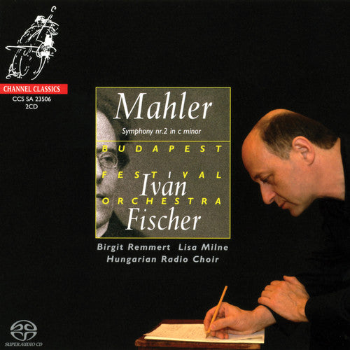 Mahler / Bfo / Fischer: Symphony No 2 - SUPER-AUDIO CD
