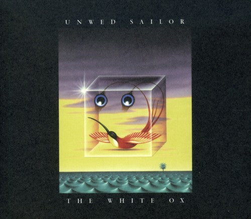 Unwed Sailor: The White Ox - COMPACT DISCS