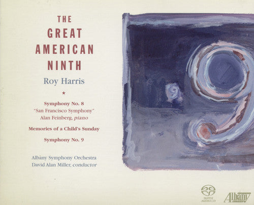 Harris / Feinberg / Albany Symphony Orch / Miller: Great American Ninth - SUPER-AUDIO CD