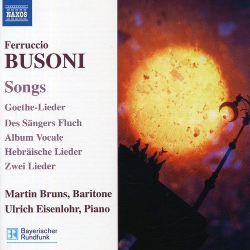 Busoni / Bruns / Eisenlohr: Songs