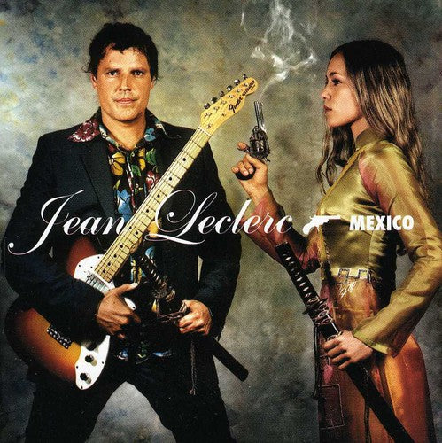Leclerc, Jean ( Leloup, Jean ): Mexico