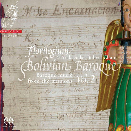 Florilegium: Bolivian Baroque 2 - SUPER-AUDIO CD