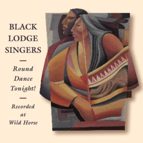 Black Lodge Singers: Round Dance Tonight