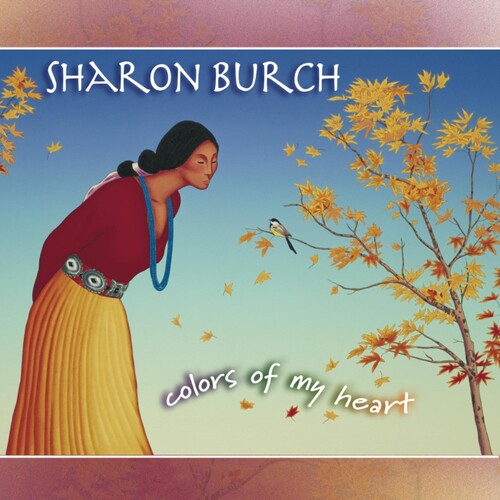 Burch, Sharon: Colors of My Heart