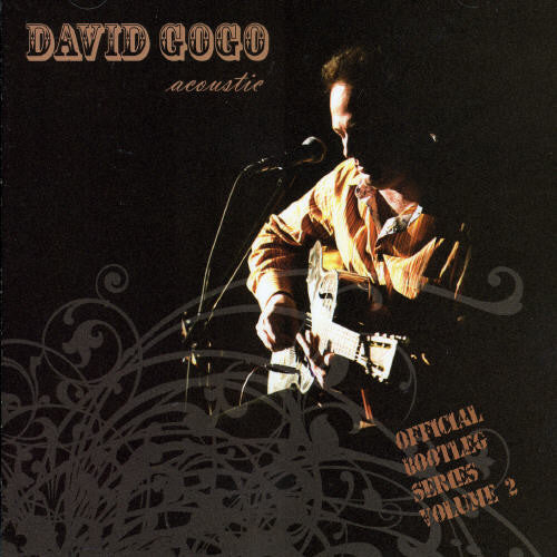 Gogo, David: Acoustic: Official Bootleg Series, Vol. 2