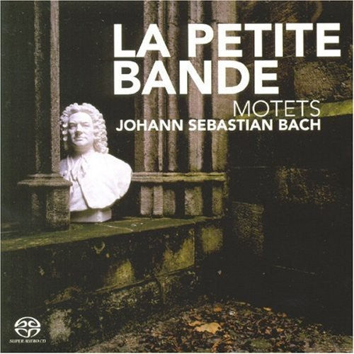 Bach, J.S. / La Petite Bande / Kuijken: Motets - SUPER-AUDIO CD