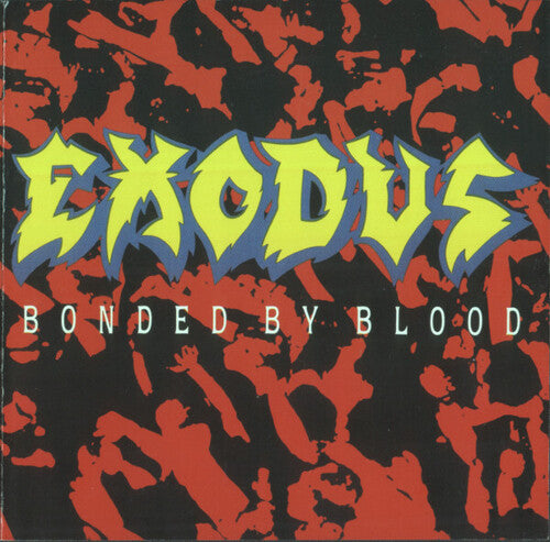 Exodus: Bonded By Blood - COMPACT DISCS