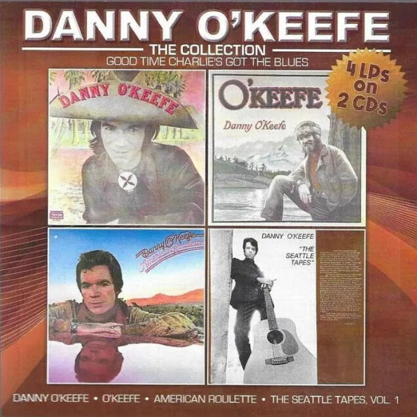 O'Keefe, Danny: Collection / Good Time Charlie's Got The Blues