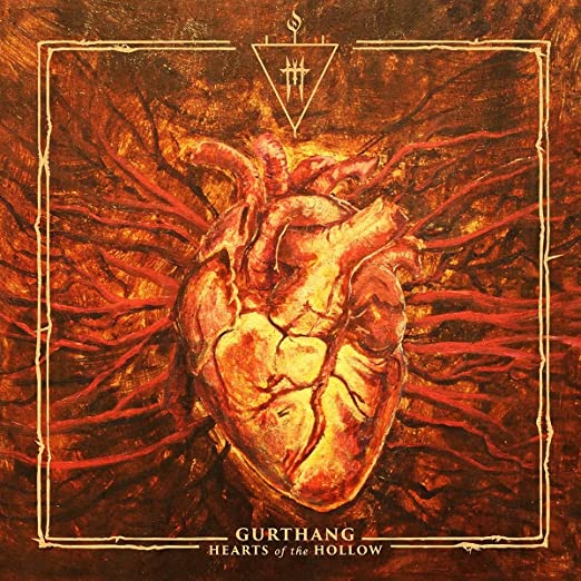 Gurthang: Hearts Of The Hollow (Opaque Orange Vinyl)