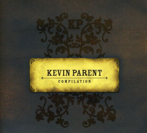 Parent, Kevin: Compilation