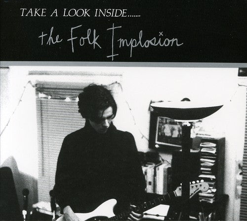 Folk Implosion: Take a Look Inside