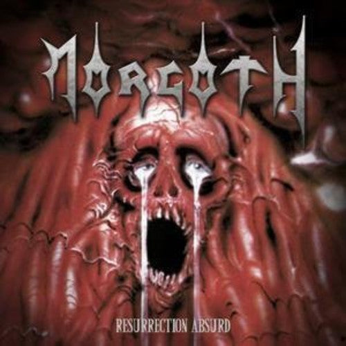 Morgoth: Resurrection Absurd / Eternal Fall