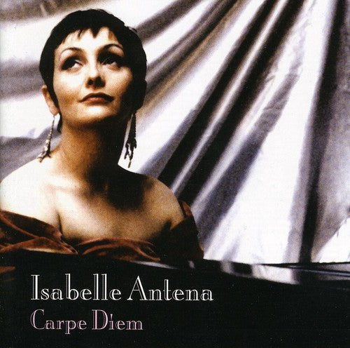 Antena, Isabelle: Carpe Diem