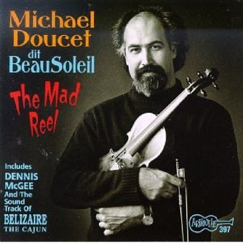 Doucet, Michael: Mad Reel