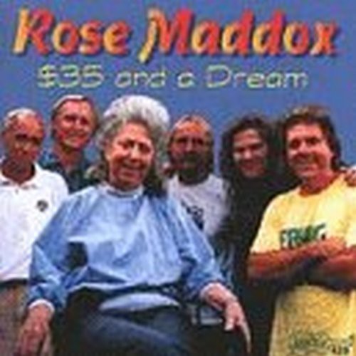 Maddox, Rose: $35 & a Dream