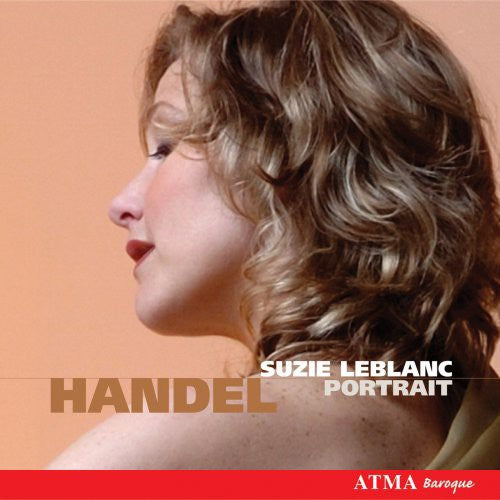 Handel / Leblanc: Portrait of Suzie Leblanc