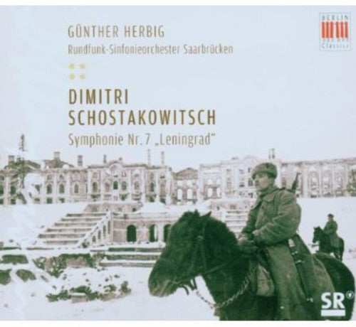 Shostakovich / Saarbrucken Radio Sym / Herbig: Symphony 7