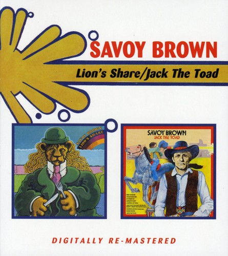 Savoy Brown: Lion's Share / Jack the Toad