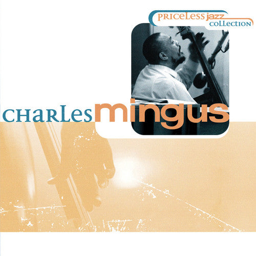 Mingus, Charles: Priceless Jazz