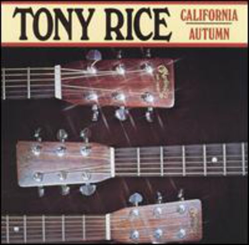 Rice, Tony: California Autumn