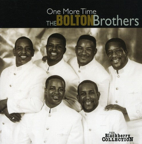 Bolton Brothers: One More Time