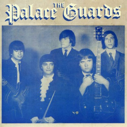 Palace Guards: The Complete Recordings