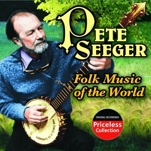 Seeger, Pete: Folk Music of the World