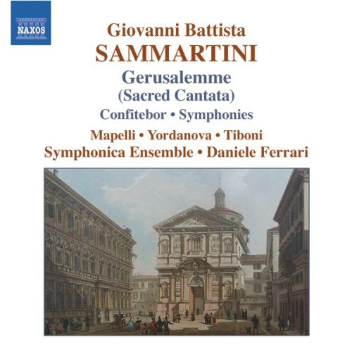 Sammartini / Symphonica Ensemble / Ferrari: Sacred Cantata