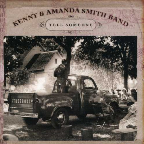 Smith, Kenny & Amanda: Tell Someone