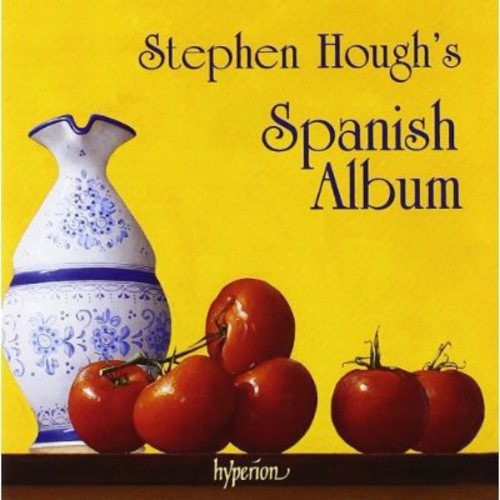 Hough, Stephen: Stephen Hough's Spanish Album