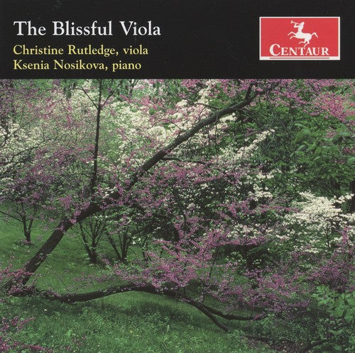 Clarke / Bliss / Bridge / Rutledge / Nosikova: Blissful Viola