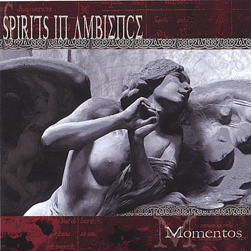 Spirits in Ambience: Momentos