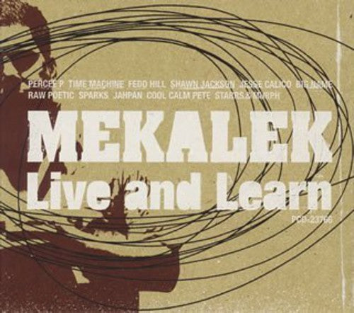 Mekalek: Live & Learn