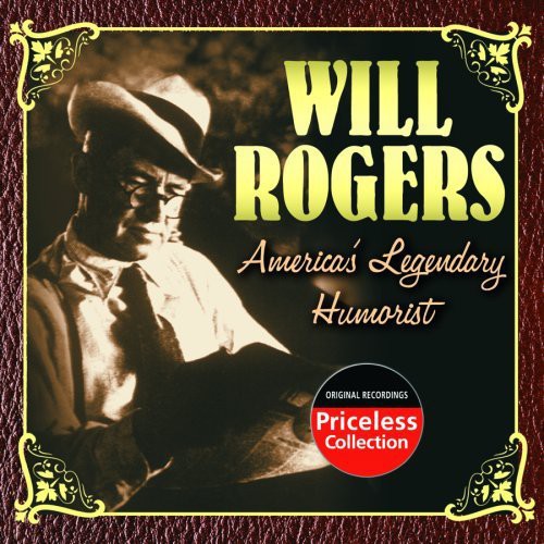 Rogers, Will: America's Legendary Humorist