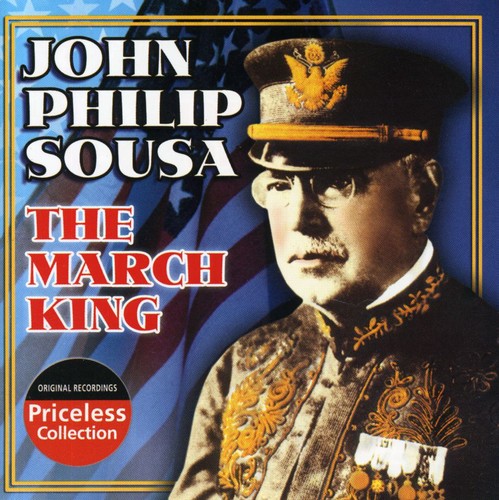 Sousa, John Philip: March King: Conducts His Own Marches