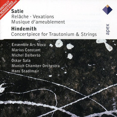 Satie / Constant / Sala / Ensemble Ars Nova: Satie: Musiques Repetitives / Hindemith: Trautoniu