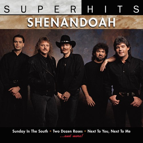 Shenandoah: Super Hits