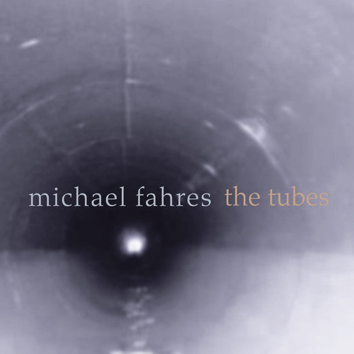 Fahres / Hassell / Nazarian / Atkins: Tubes