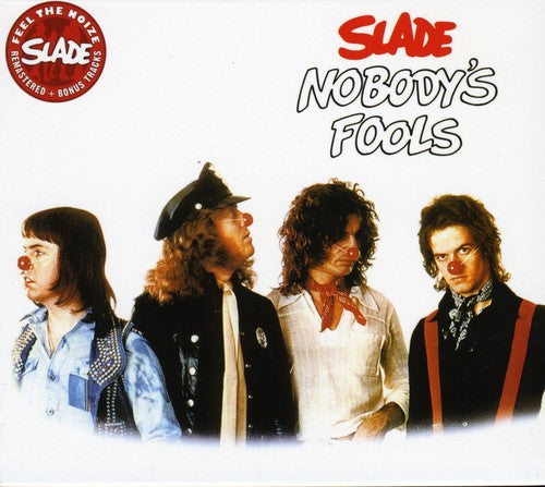 Slade: Nobody's Fool