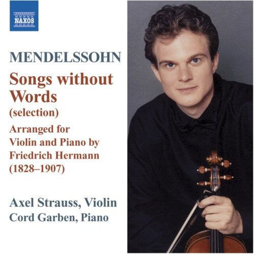 Mendelssohn / Strauss, Axel / Garben: Songs Without Words