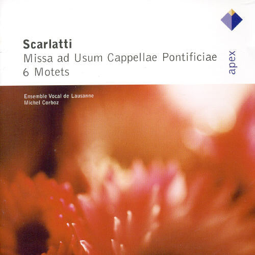 Ensemble Vocal de Lausanne: Scarlatti: 6 Motets / Missa Ad Usum Cappellae - COMPACT DISCS