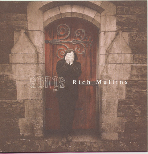 Mullins, Rich: Songs