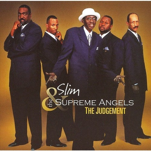 Slim & Supreme Angels: The Judgement