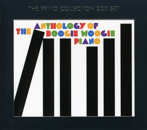 Anthology of Boogie Woogie Piano / Various: The Anthology Of Boogie Woogie Piano